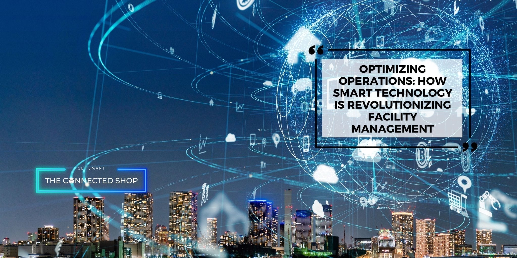 Optimiser les opérations : Comment la technologie intelligente révolut