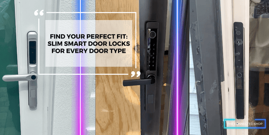 Smart Door Locks In Minimalist Designs: Which One Fits Your Door Type Best?